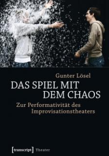 Gunter Lösel - Das Spiel mit dem Chaos